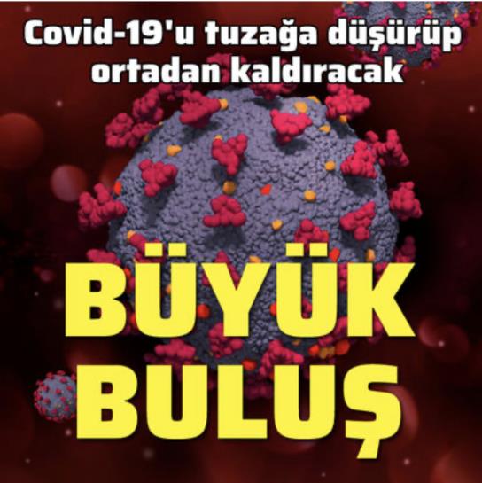 Covid-19’u Ortadan Kaldıracak Büyük Buluş