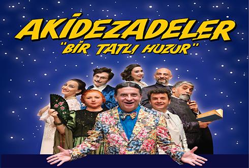 AKSM Tiyatro: Akidezadeler