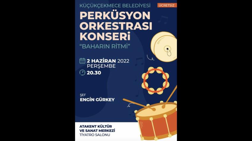 Perküsyon Orkestrası Baharın Ritmi Konseri