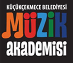 KÜÇÜKÇEKMECE BELEDİYESİ MÜZİK AKADEMİSİ